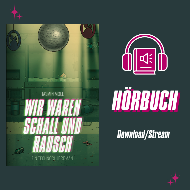 Crowdfunding Hörbuch WIR WAREN SCHALL UND RAUSCH